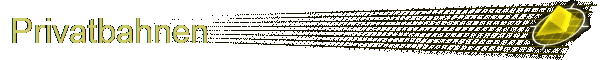 Privatbahnen